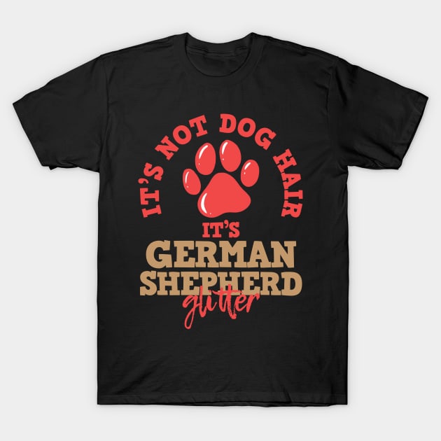 German Shepherd Dog Hair T-Shirt by KAWAIITEE